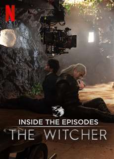 Thợ săn quái vật: Góc nhìn từng tập phim - The Witcher: A Look Inside the Episodes - (2020) - PhimMoi2024 - Website xem phim miễn phí tốt nhất