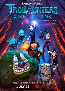 Thợ săn yêu tinh: Truyền thuyết Arcadia (Phần 2) - Trollhunters: Tales of Arcadia (Season 2) - (2017) - PhimMoi2024 - Website xem phim miễn phí tốt nhất