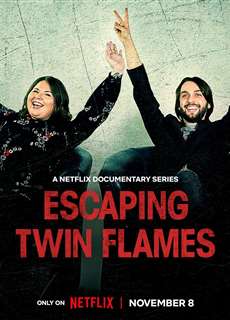 Thoát khỏi Twin Flames - Escaping Twin Flames - (2023) - PhimMoi2024 - Website xem phim miễn phí tốt nhất