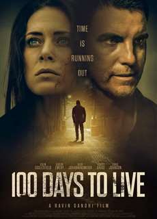 Thời Hạn Sinh Tử - 100 Days To Live - (2019) - PhimMoi2024 - Website xem phim miễn phí tốt nhất