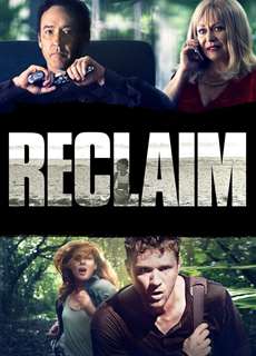 Thu Hồi Mạng Sống - Reclaim - (2014) - PhimMoi2024 - Website xem phim miễn phí tốt nhất