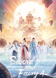 Tiên Kiếm Kỳ Hiệp 4  - Sword and Fairy 4 - (2024) - PhimMoi2024 - Website xem phim miễn phí tốt nhất