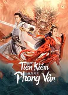 Tiên Kiếm Phong Vân - The Whirlwind of Sword and Fairy - (2022) - PhimMoi2024 - Website xem phim miễn phí tốt nhất