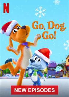 Tiến lên, các bé cún! (Phần 2) - Go Dog Go (Season 2) - (2021) - PhimMoi2024 - Website xem phim miễn phí tốt nhất