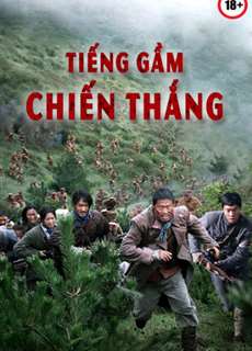 Tiếng Gầm Chiến Thắng - The Battle: Roar to Victory - (2019) - PhimMoi2024 - Website xem phim miễn phí tốt nhất