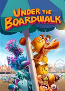 Tìm Đường Về Nhà - Under the Boardwalk - (2023) - PhimMoi2024 - Website xem phim miễn phí tốt nhất