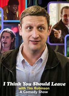Tim Robinson: Tôi nghĩ bạn nên ra về (Phần 2) - I Think You Should Leave with Tim Robinson (Season 2) - (2021) - PhimMoi2024 - Website xem phim miễn phí tốt nhất