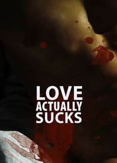 Tình Ngang Trái - Love Actually... Sucks! - (2012) - PhimMoi2024 - Website xem phim miễn phí tốt nhất