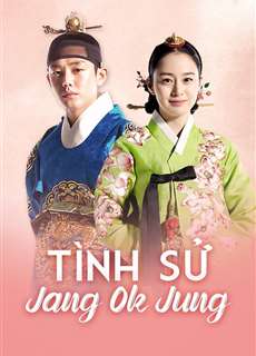 Tình Sử Jang Ok Jung - Jang Ok Jung, Living in Love - (2013) - PhimMoi2024 - Website xem phim miễn phí tốt nhất