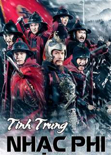 Tinh Trung Nhạc Phi - The Patriot Yue Fei - (2013) - PhimMoi2024 - Website xem phim miễn phí tốt nhất