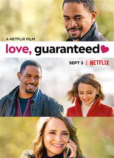 Tình yêu có bảo đảm - Love, Guaranteed - (2020) - PhimMoi2024 - Website xem phim miễn phí tốt nhất