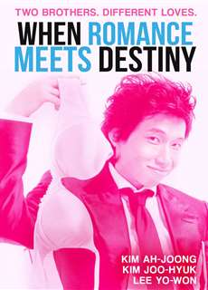 Tình Yêu Định Mệnh - When Romance Meets Destiny - (2015) - PhimMoi2024 - Website xem phim miễn phí tốt nhất