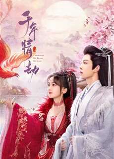 Tình Yêu Ngàn Năm - Thousands of Years of Love - (2024) - PhimMoi2024 - Website xem phim miễn phí tốt nhất