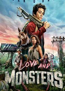 Tình yêu và quái vật - Love and Monsters - (2021) - PhimMoi2024 - Website xem phim miễn phí tốt nhất