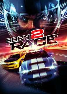 Tốc Độ Chết Người - Born to Race: Fast Track - (2014) - PhimMoi2024 - Website xem phim miễn phí tốt nhất