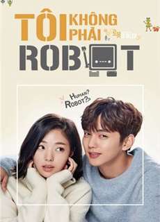 Tôi Không Phải Là Người Máy - I'm Not A Robot - (2017) - PhimMoi2024 - Website xem phim miễn phí tốt nhất