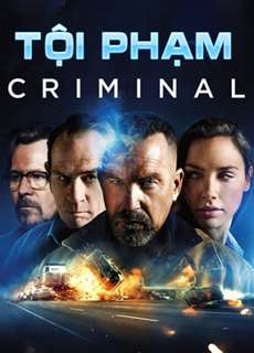 Tội Phạm - Criminal - (2016) - PhimMoi2024 - Website xem phim miễn phí tốt nhất