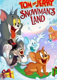 Tom and Jerry Snowman's Land - Tom and Jerry Snowman's Land - (2022) - PhimMoi2024 - Website xem phim miễn phí tốt nhất