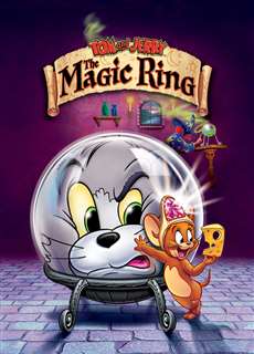 Tom and Jerry: The Magic Ring - Tom and Jerry: The Magic Ring - (2001) - PhimMoi2024 - Website xem phim miễn phí tốt nhất
