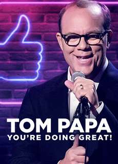 Tom Papa: Mọi Việc Đều Ổn - Tom Papa: You're Doing Great! - (2020) - PhimMoi2024 - Website xem phim miễn phí tốt nhất
