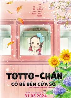 Totto-Chan: Cô Bé Bên Cửa Sổ - Totto-chan: The Little Girl at the Window - (2023) - PhimMoi2024 - Website xem phim miễn phí tốt nhất