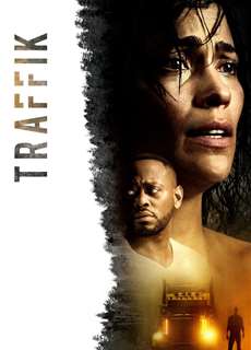 Traffik - Traffik - (2018) - PhimMoi2024 - Website xem phim miễn phí tốt nhất