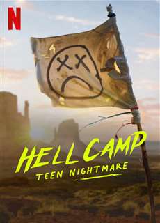 Trại địa ngục: Ác mộng tuổi teen - Hell Camp: Teen Nightmare - (2023) - PhimMoi2024 - Website xem phim miễn phí tốt nhất