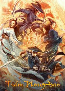 Trảm Phong Đao - The Blade Of Wind - (2020) - PhimMoi2024 - Website xem phim miễn phí tốt nhất