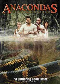 Trăn khổng lồ: Săn lùng hoa lan máu - Anacondas: The Hunt for the Blood Orchid - (2004) - PhimMoi2024 - Website xem phim miễn phí tốt nhất