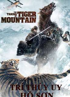 Trí Thủy Uy Hổ Sơn - The Taking of Tiger Moutain - (2021) - PhimMoi2024 - Website xem phim miễn phí tốt nhất