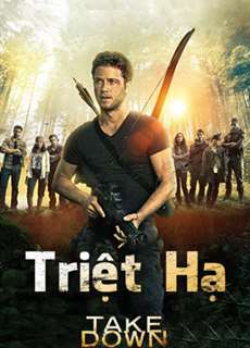 Triệt Hạ - Take Down - (2015) - PhimMoi2024 - Website xem phim miễn phí tốt nhất