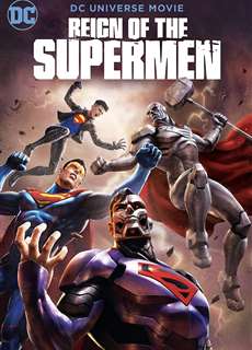 Triều Đại Của Siêu Nhân - Reign of the Supermen - (2019) - PhimMoi2024 - Website xem phim miễn phí tốt nhất