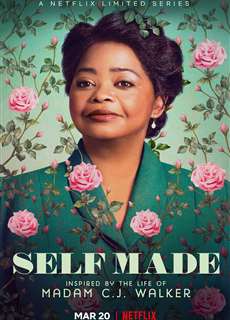 Triệu phú tự thân: Cuộc đời Madam C.J. Walker - Self Made: Inspired by the Life of Madam C.J. Walker - (2020) - PhimMoi2024 - Website xem phim miễn phí tốt nhất