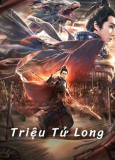 Triệu Tử Long - God Of War - (2020) - PhimMoi2024 - Website xem phim miễn phí tốt nhất