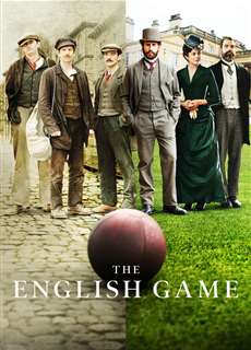 Trò chơi nước Anh - The English Game - (2020) - PhimMoi2024 - Website xem phim miễn phí tốt nhất