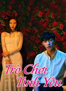 Trò Chơi Tình Yêu - Game Rai Game Ruk - (2018) - PhimMoi2024 - Website xem phim miễn phí tốt nhất