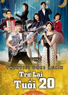 Trở Lại Tuổi 20 - Twenties Once Again - (2018) - PhimMoi2024 - Website xem phim miễn phí tốt nhất