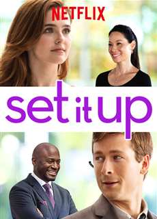 Trợ lý yêu - Set It Up - (2018) - PhimMoi2024 - Website xem phim miễn phí tốt nhất