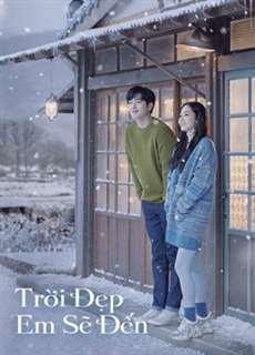 Trời Đẹp Em Sẽ Đến - When the Weather Is Fine - (2020) - PhimMoi2024 - Website xem phim miễn phí tốt nhất