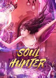 Tru Niệm Sư - Soul Hunter - (2020) - PhimMoi2024 - Website xem phim miễn phí tốt nhất