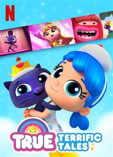 True: Những câu chuyện nhiệm màu - True: Terrific Tales - (2020) - PhimMoi2024 - Website xem phim miễn phí tốt nhất