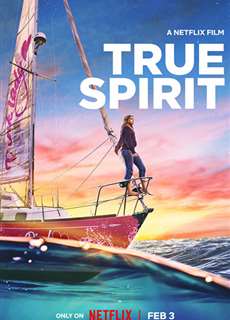 True Spirit: Hải trình của Jessica - True Spirit - (2023) - PhimMoi2024 - Website xem phim miễn phí tốt nhất