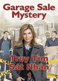 Truy Tìm Sát Nhân 1 - Garage Sale Mystery 1 - (2013) - PhimMoi2024 - Website xem phim miễn phí tốt nhất