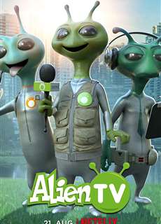 Truyền hình ngoài hành tinh (Phần 1) - Alien TV (Season 1) - (2020) - PhimMoi2024 - Website xem phim miễn phí tốt nhất