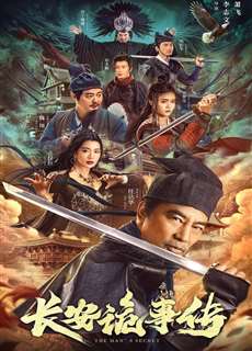 Truyện Lạ Trường An - The Man's Secret - (2023) - PhimMoi2024 - Website xem phim miễn phí tốt nhất