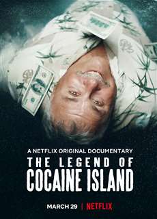 Truyền thuyết đảo Cocaine - The Legend of Cocaine Island - (2019) - PhimMoi2024 - Website xem phim miễn phí tốt nhất