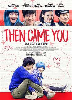 Từ Khi Em Đến - Then Came You - (2019) - PhimMoi2024 - Website xem phim miễn phí tốt nhất