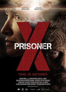 Tù Nhân Bí Ẩn - Prisoner X - (2016) - PhimMoi2024 - Website xem phim miễn phí tốt nhất