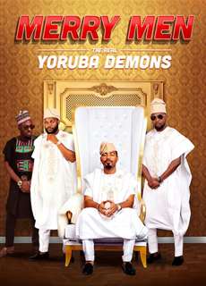 Tứ quái Yoruba - Merry Men: The Real Yoruba Demons - (2018) - Website xem phim miễn phí tốt nhất