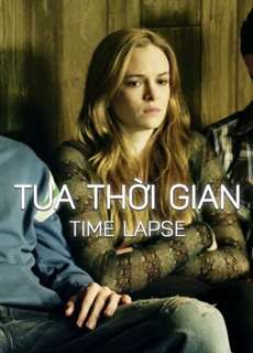 Tua Thời Gian - Time Lapse - (2014) - PhimMoi2024 - Website xem phim miễn phí tốt nhất